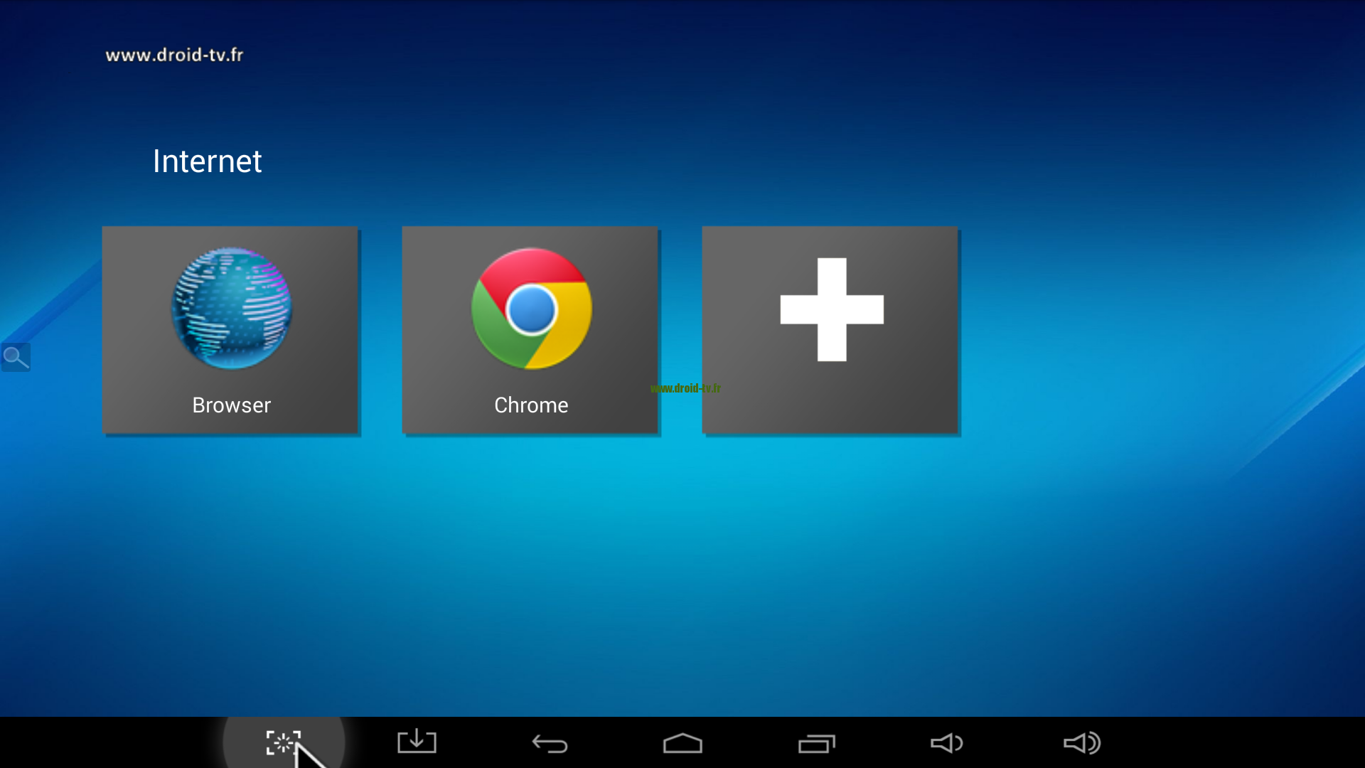 Choix explorateur Internet Android Droid-TV.fr